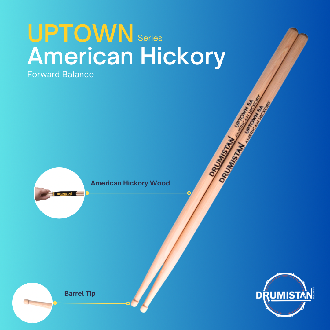 Uptown Series American Hickory Barrel Tip Drum Sticks